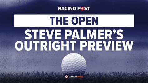 Steve Palmer's Open Championship predictions and free golf .